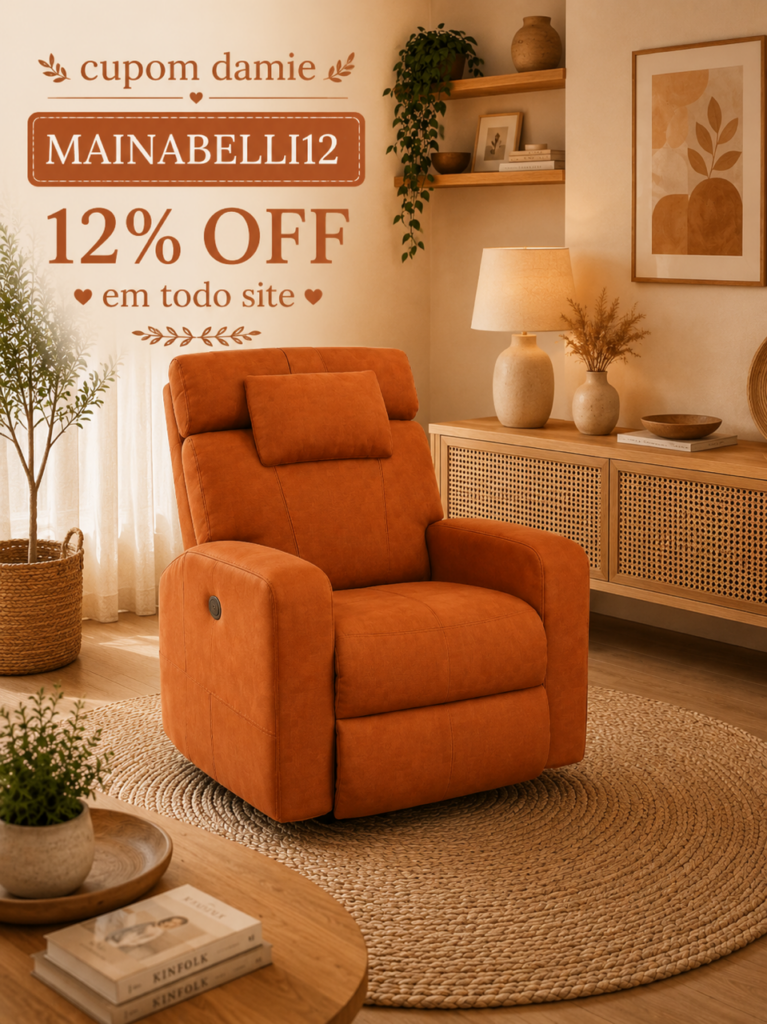 Poltrona Reclinável Damie | Cupom Damie Atualizado: MAINABELLI12