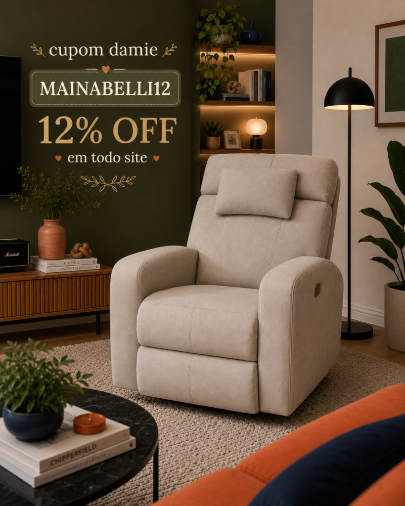 Poltrona Reclinável Damie | Cupom Damie Atualizado: MAINABELLI12