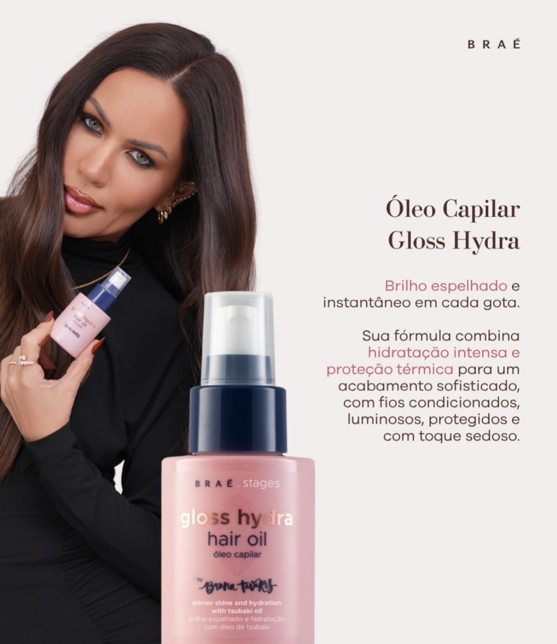 Linha Gloss Hydra Braé by Bruna Tavares | Cupom Braé: MAINA